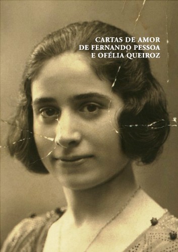 Cartas de Amor de Fernando Pessoa e Of�lia Queiroz
