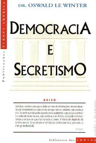 Democracia e Secretismo
