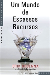 Um Mundo de Escassos Recursos
