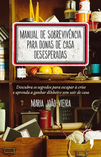 Manual de Sobreviv�ncia para Donas de Casa Desesperadas