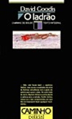 O Ladr�o