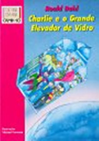 Charlie e o Grande Elevador de Vidro