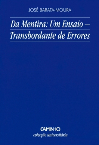 Da Mentira: Um Ensaio - Transbordante de Errores