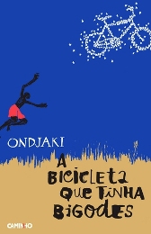 A Bicicleta que Tinha Bigodes 