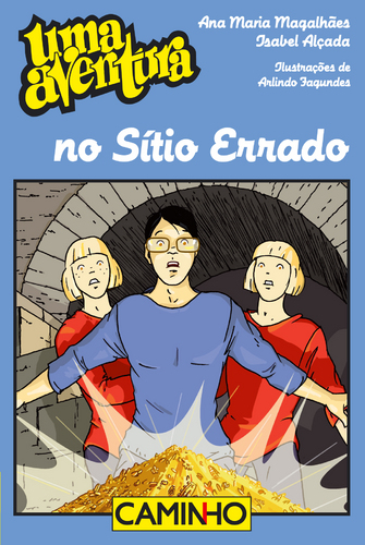 Uma aventura no stio errado