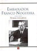 Embaixador Franco Nogueira