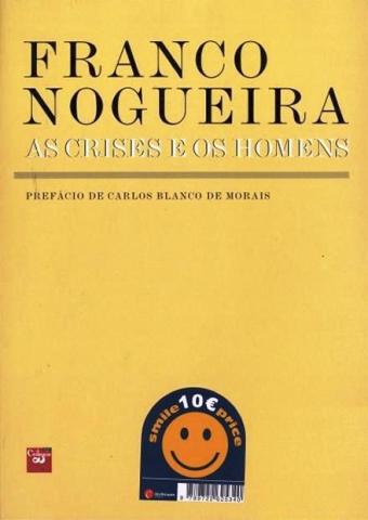 As Crises e os Homens