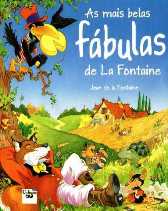 As mais belas f�bulas de La Fontaine