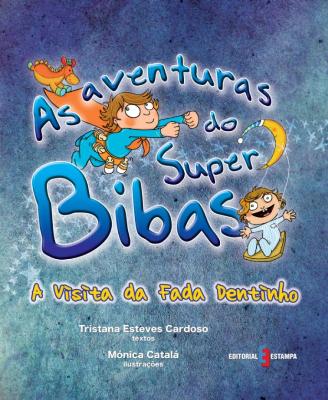 As Aventuras do Super Bibas