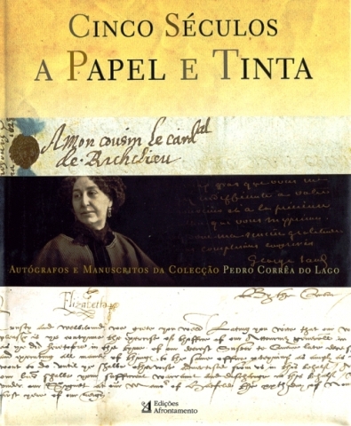 Cinco S�culos a Papel e Tinta