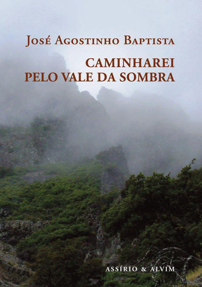 Caminharei pelo Vale da Sombra