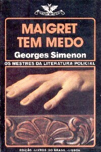 Maigret Tem Medo