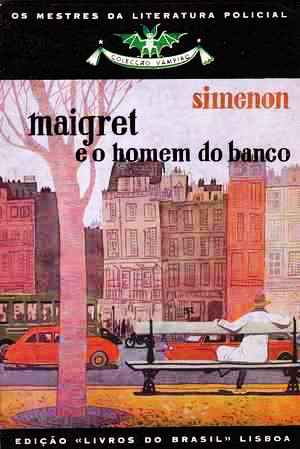 Maigret e o Homem do Banco