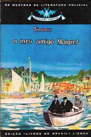O Meu Amigo Maigret