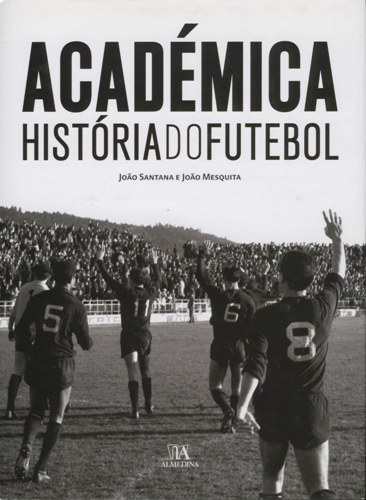 Académica História do Futebol