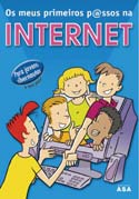 Os primeiros p@ssos na Internet