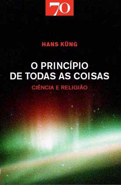 O Princ�pio de Todas as Coisas