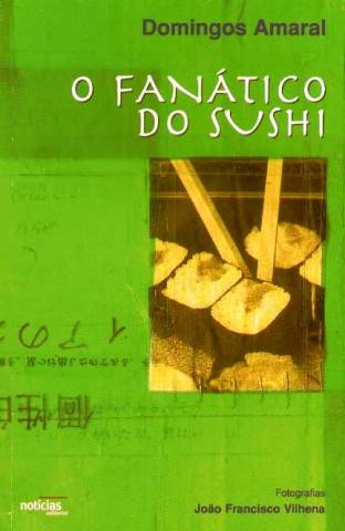 O Fan�tico do Sushi