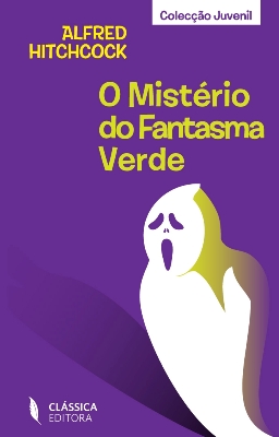 O Mist�rio do Fantasma Verde
