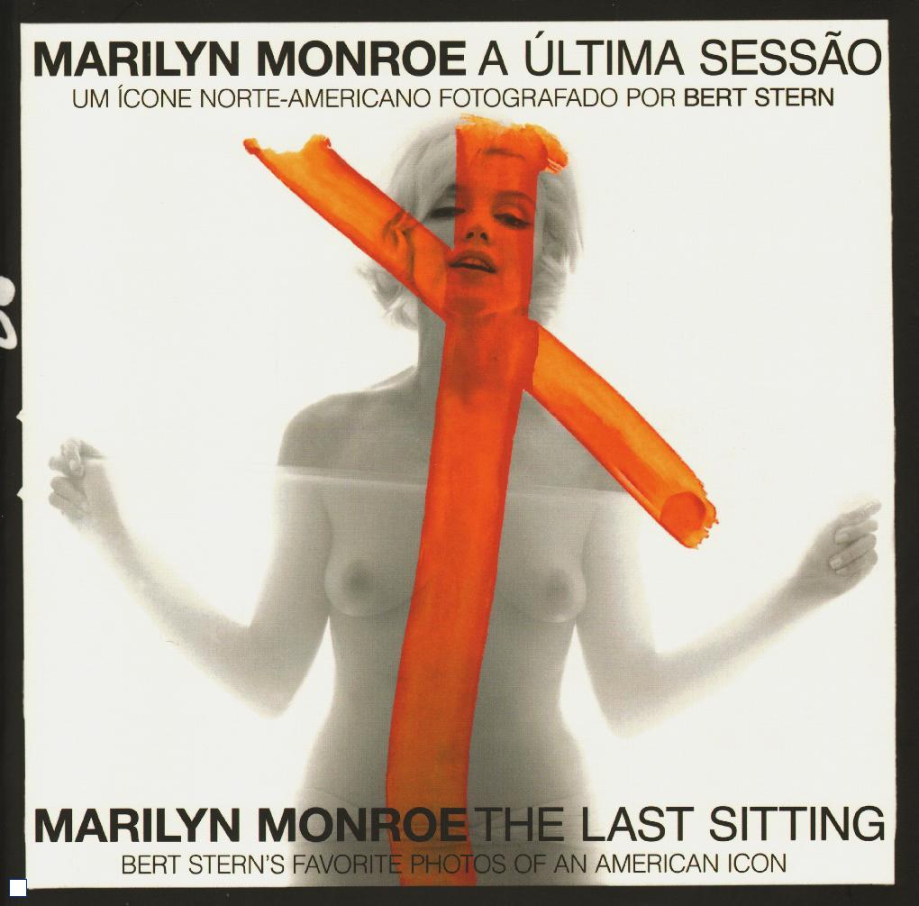 Marilyn Monroe - A �ltima Sess�o