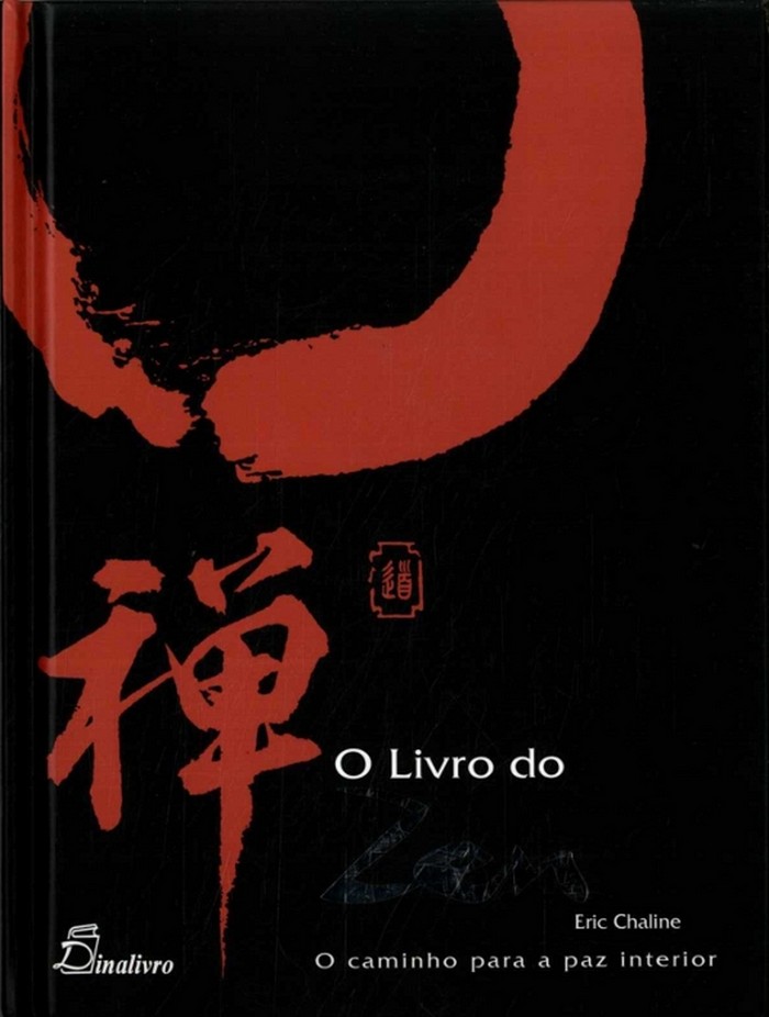 O Livro do Zen: O Caminho para a Paz Interior