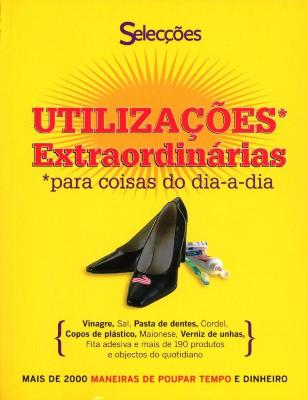 Utiliza��es Extraordin�rias para Coisas do Dia-a-Dia