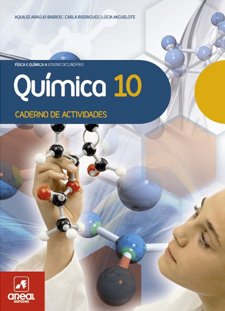 Caderno de Actividades - Qu�mica 10 - F�sica e Qu�mica A - 10.� Ano