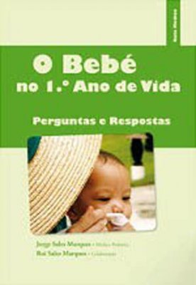 O Beb� no 1� ano de Vida - Perguntas e Respostas