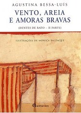 Vento, Areia e Amoras Bravas