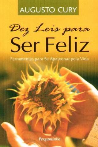 Dez Leis Para Ser Feliz