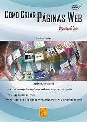 Como Criar P�ginas Web Depressa & Bem