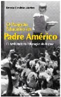 O Projecto Educativo do Padre Am�rico