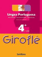 Girofl� 4.� ano - L�ngua Portuguesa