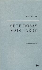 Sete Rosas Mais Tarde