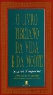 O Livro Tibetano da Vida e da Morte