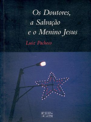 Os Doutores a Salva��o e o Menino Jesus
