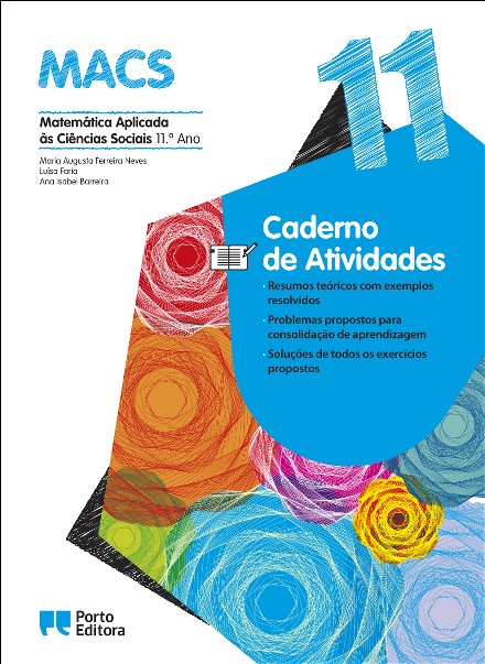 Caderno de Atividades - MACS - Matem�tica Aplicada �s Ci�ncias Sociais - 11.� Ano