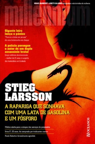 A Rapariga que Sonhava com Uma Lata de Gasolina e Um F�sforo