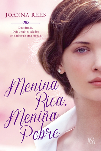 Menina Rica, Menina Pobre