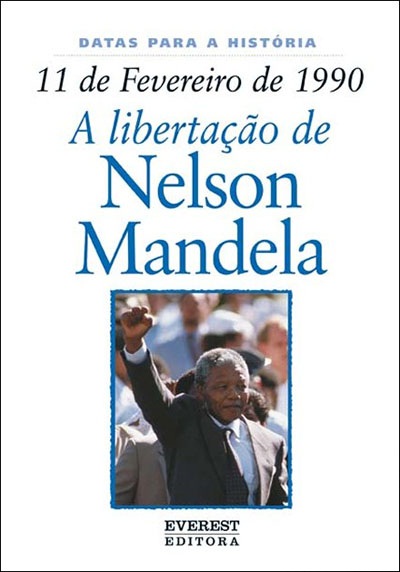 11 de Fevereiro de 1990: A Libertação de Nelson Mandela