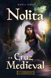 Nolita e a Cruz Medieval