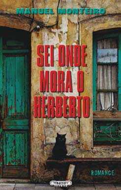 Sei Onde Mora o Herberto 
