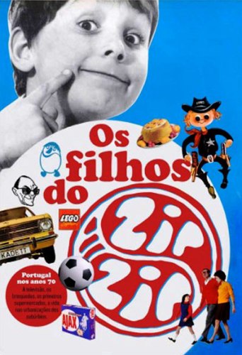 Os filhos do Zip Zip