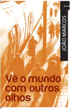 V� o mundo com outros olhos 