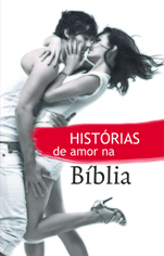 Hist�rias de amor na B�blia