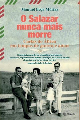 O Salazar nunca mais morre
