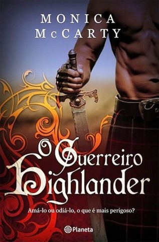 O Guerreiro Highlander