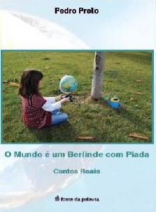 O Mundo � um Berlinde com Piada