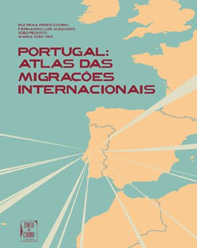 Portugal Atlas das Migrações Internacionais