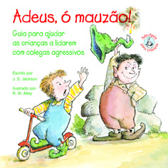 Adeus, � mauz�o!
